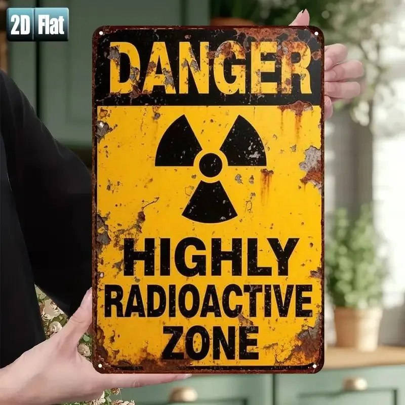2D Flat 1pc Retro Warning Aluminum Sign- Vintage Radioactive Hazard Zone Metal Tin Wall Decor Suitable for Room Bar Garage Cave