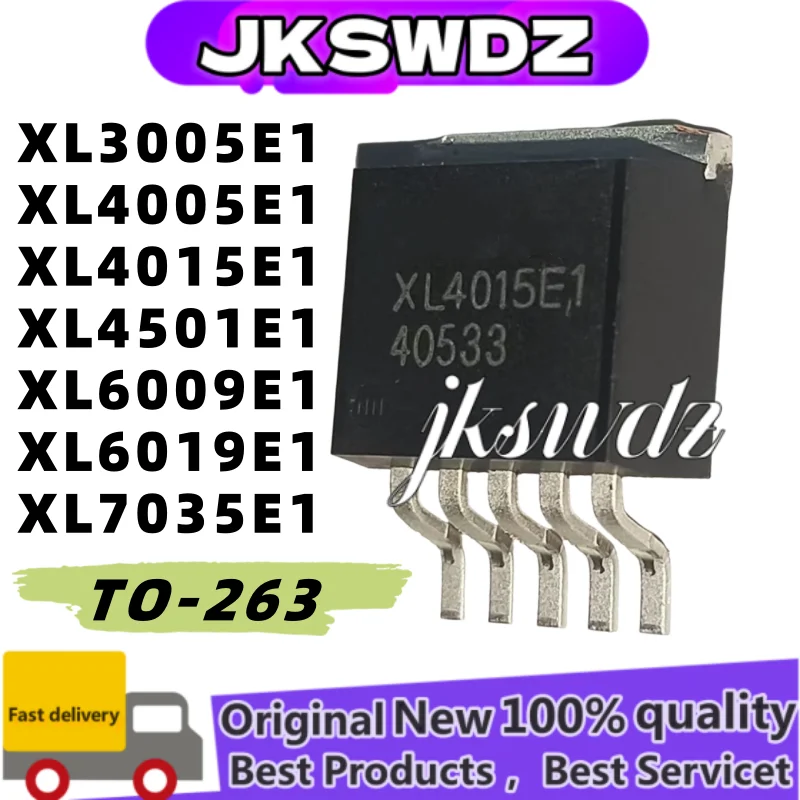 

10 pieces new Original XL3005E1 XL4005E1 XL4015E1 XL4501E1 XL6009E1 XL6019E1 XL7035E1 TO-263 IC