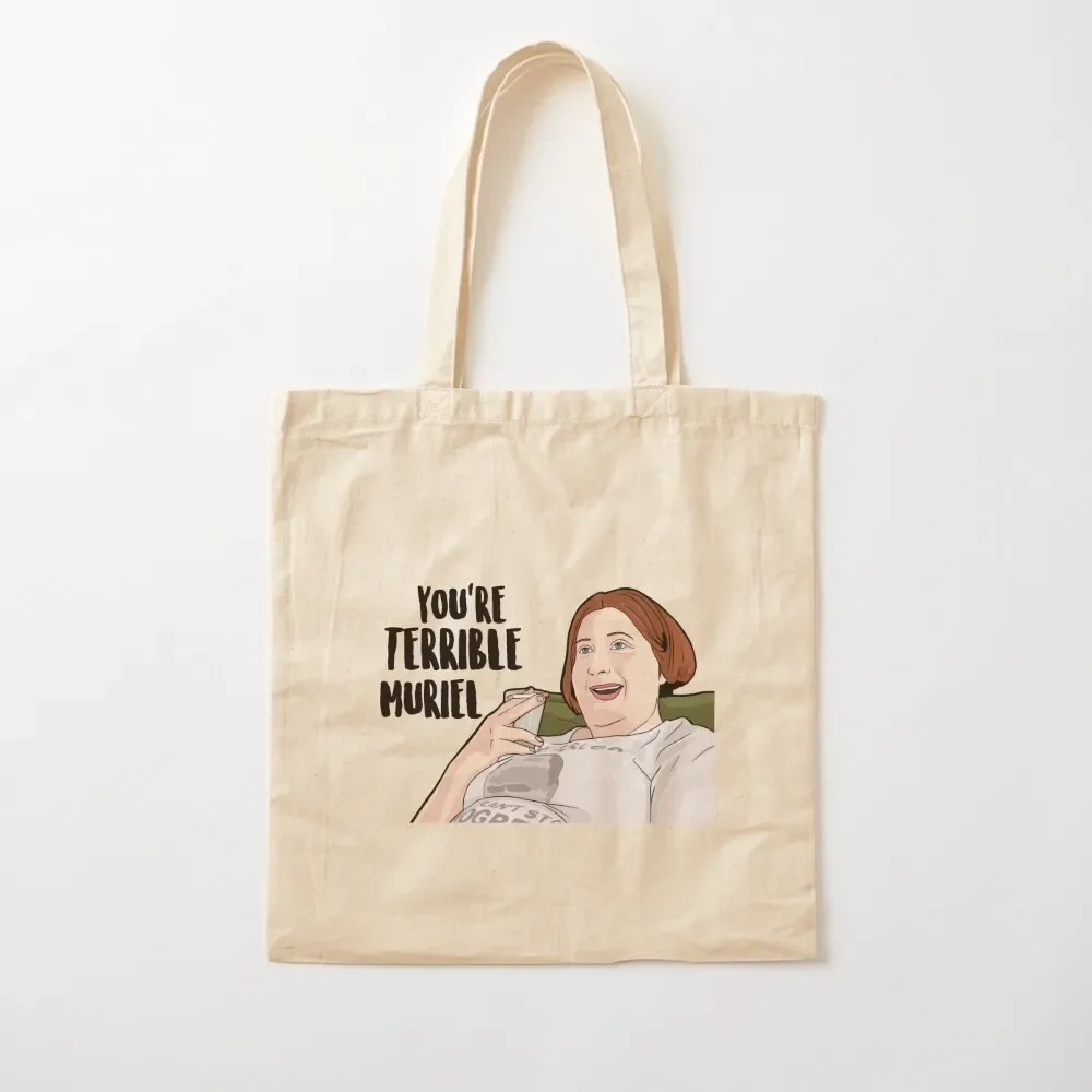 

You're Terrible Muriel - Muriel's Wedding (1994 Film) Tote Bag tote bags men shopping bag logo Tote Bag