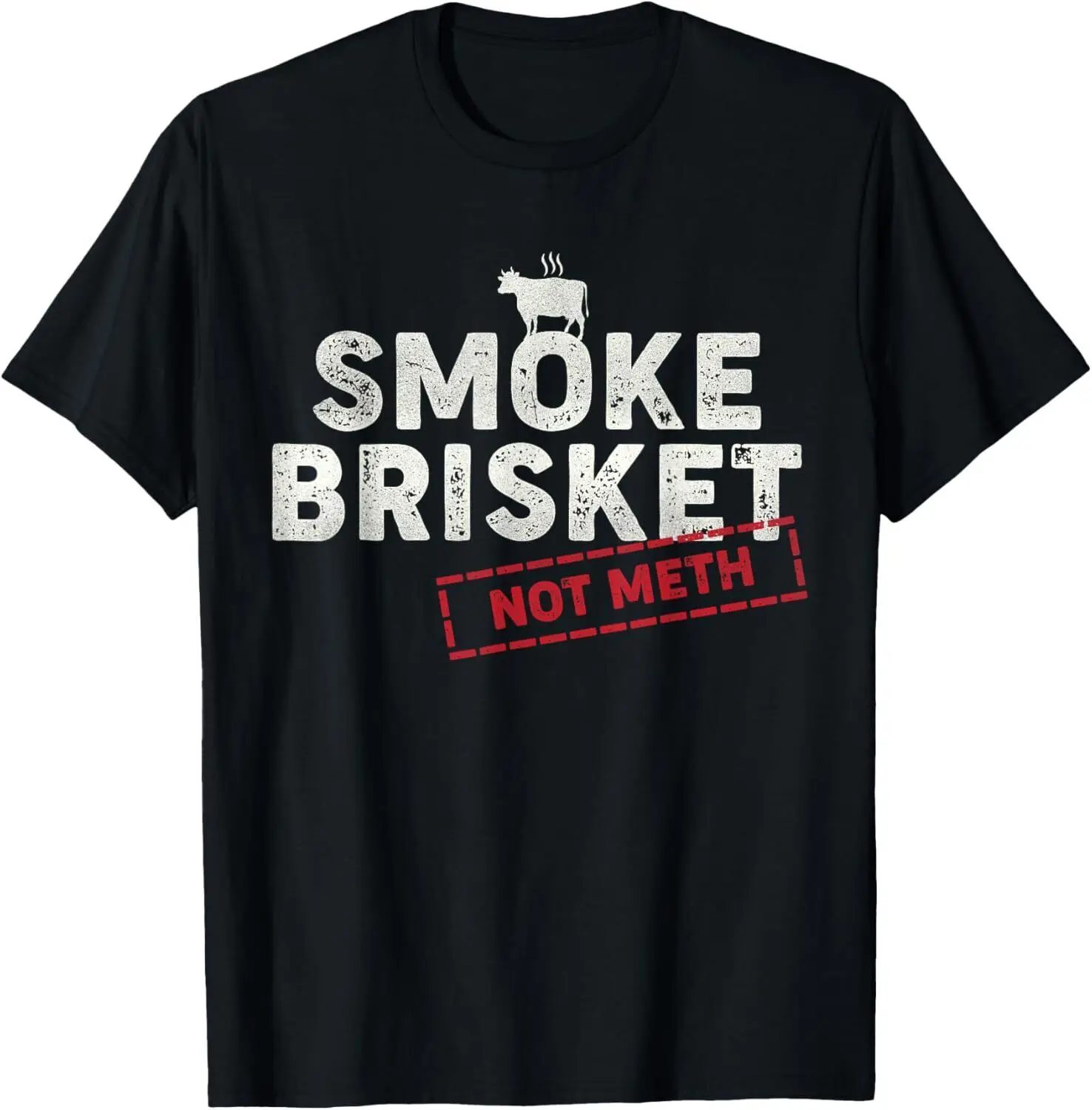 Smoke Brisket Not Meth Funny Brisket Shirt BBQ Grilling T-Shirt Hoodie