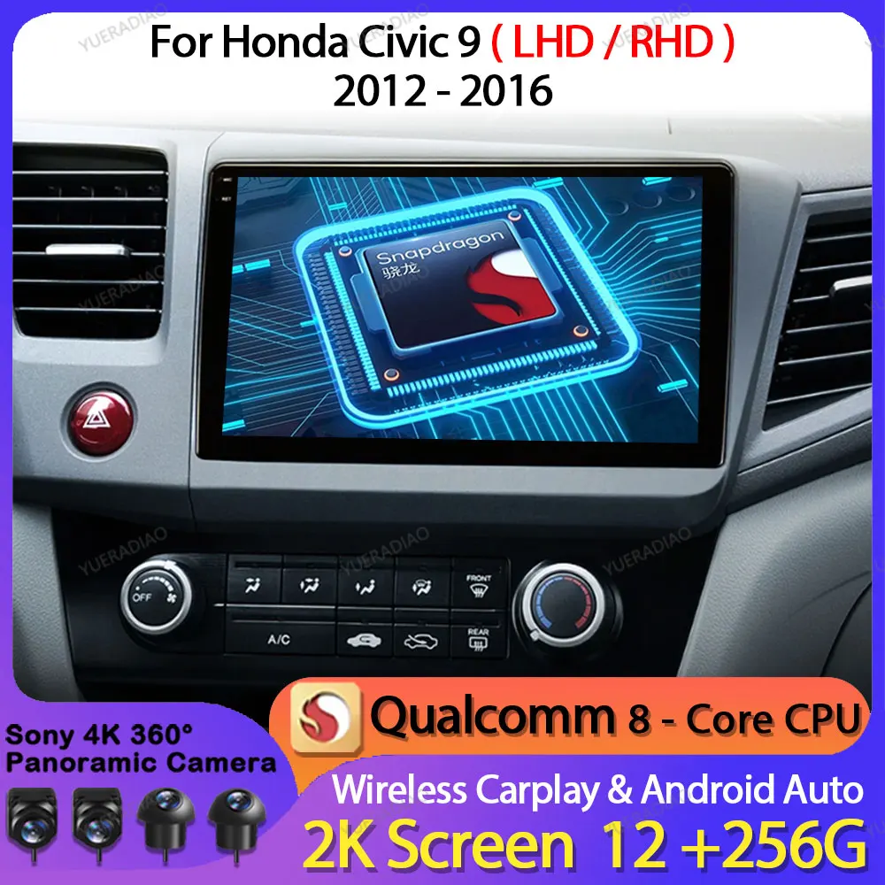 

Автомобильное радио Android 14 для Honda Civic 9 2012 2013 2014 2015 Qualcomm Мультимедийный стерео видеоплеер 4G LTE 5G WIFI GPS NAVI QLED