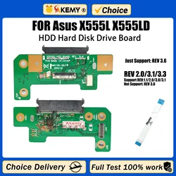 AKEMY X555LD REV 3.3 3.6 HDD board For Asus X555L X555LD Laptop HDD Hard Disk Drive Board Version 100% Tested Fast Ship