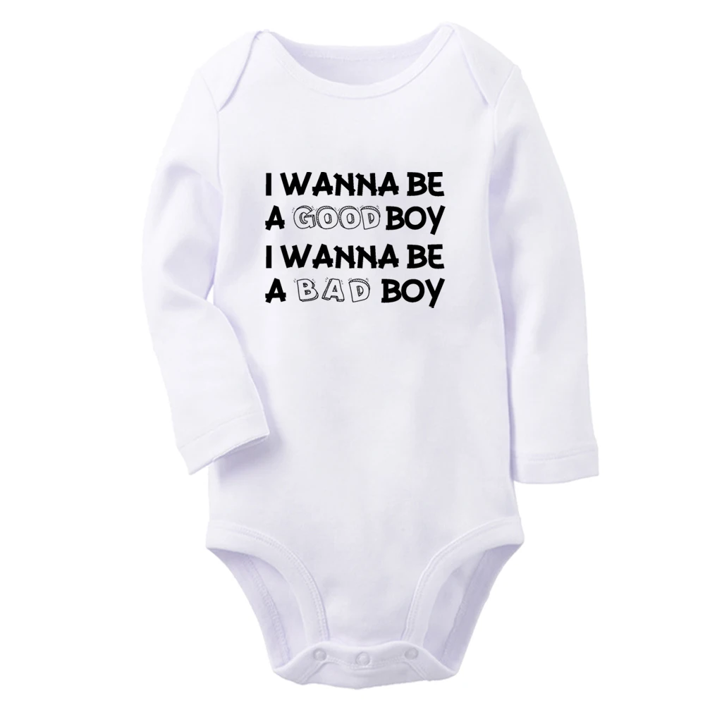 I Wanna Be a Good Boy I Wanna Be a Bad Boy Fun Baby Bodysuit Cute Boys Rompers Infant Long Sleeves Jumpsuit Newborn Soft Clothes