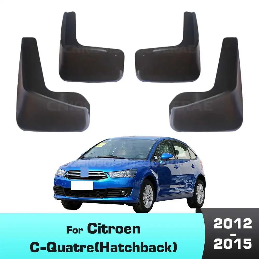 

Fender For Citroen C-Quatre(Hatchback) 2012-2015 2013 2014 Mudguard Mud Flaps Guard Splash Flap Mudguards Car Accessories
