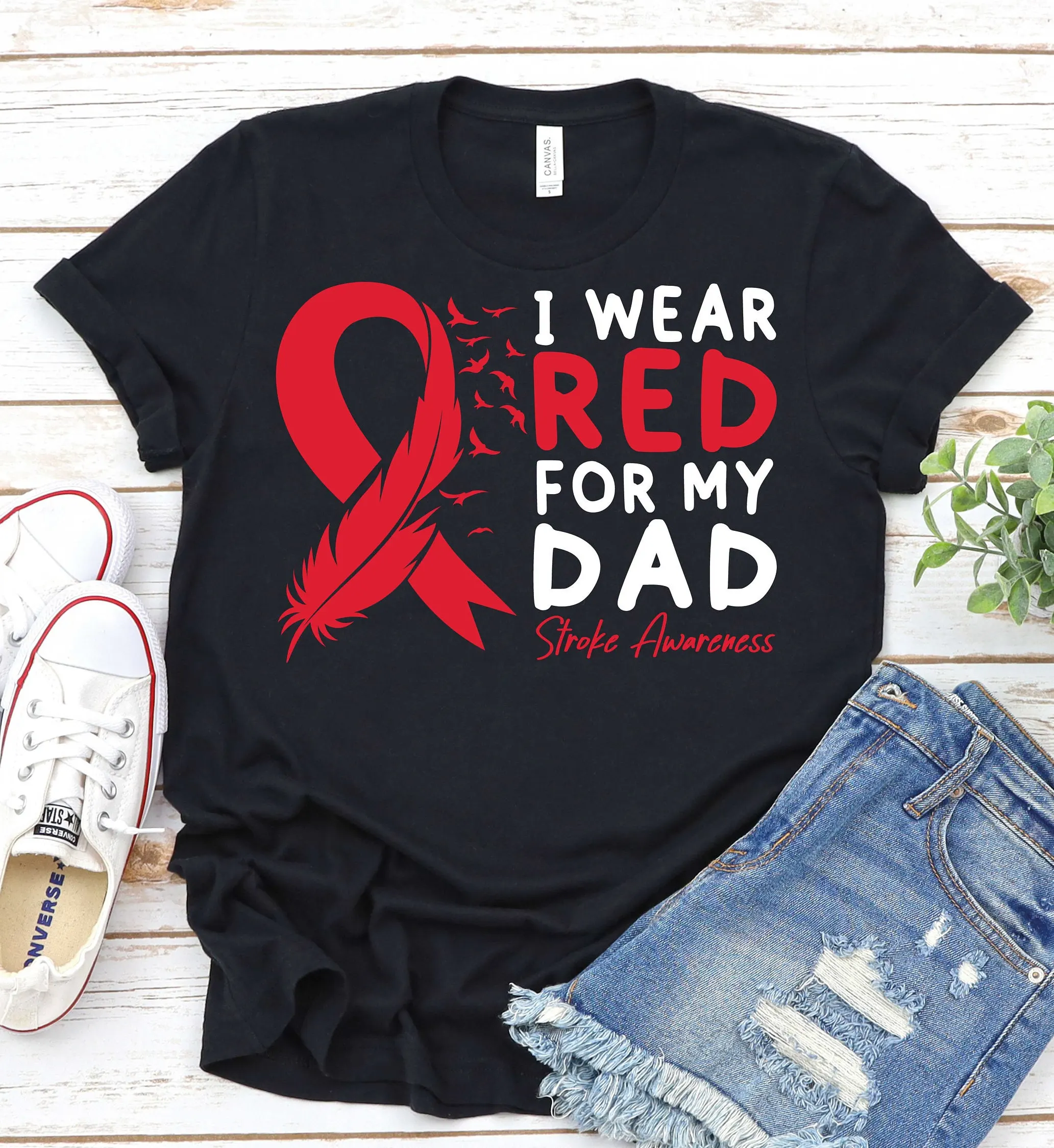 I Wear Red For My Dad Stroke Awareness T Shirt Support Ribbon Survivor Fighter