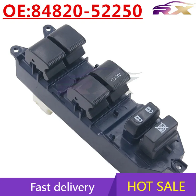 

OEM:84820-52250 Left Drive Power Window Master Control Switch For Toyota Camry/Corolla