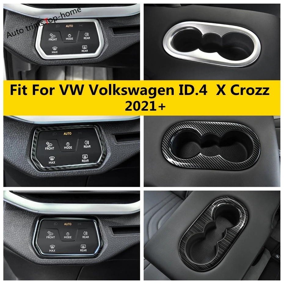 

Head Light Lamp Adjustment Switch Button Rear Water Cup Holder Decor Panel Cover For VW Volkswagen ID.4 ID4 X Crozz 2021 - 2024
