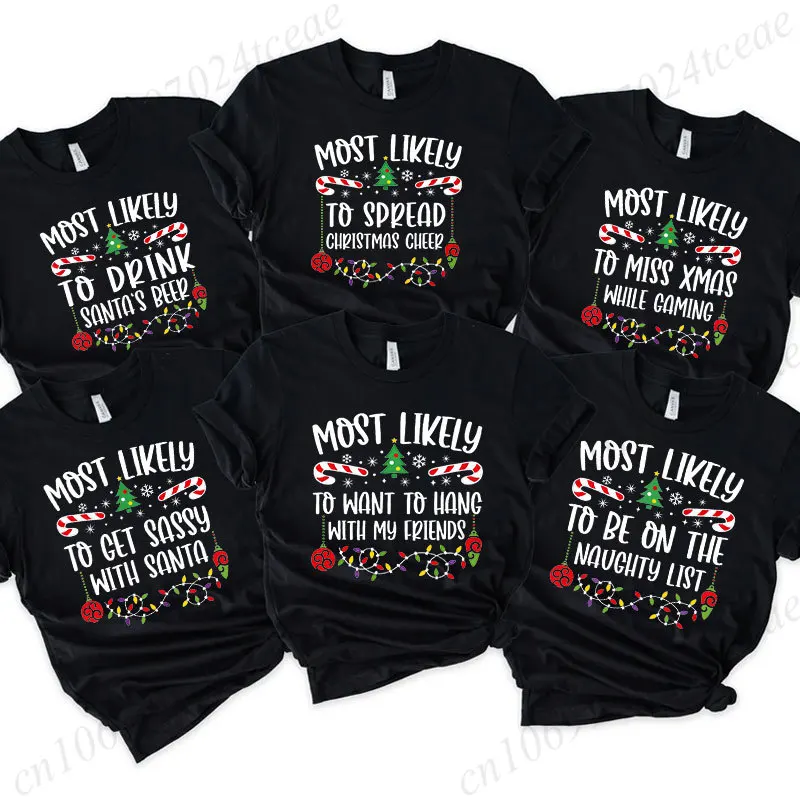Unisex Christmas Most Likely Graphic T‑Shirt Funny Slogan Xmas Light Print Tees Family Friends Matching Holiday Party Tops Gifts