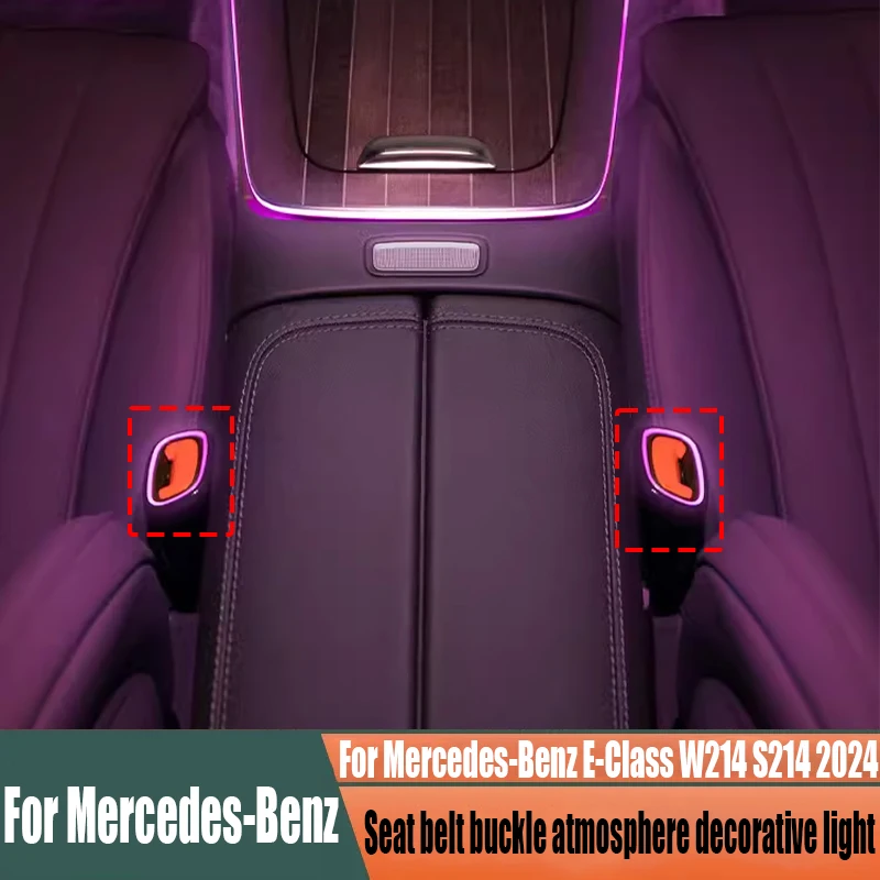 For Mercedes-Benz E-Class W214 S214 2024 seat belt buckle atmosphere decoration light car interior decoration accessories