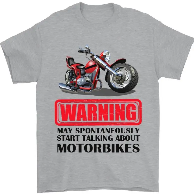 Warning May Spontaneously Talking About Motorbikes Mens T-Shirt 100% Cotton