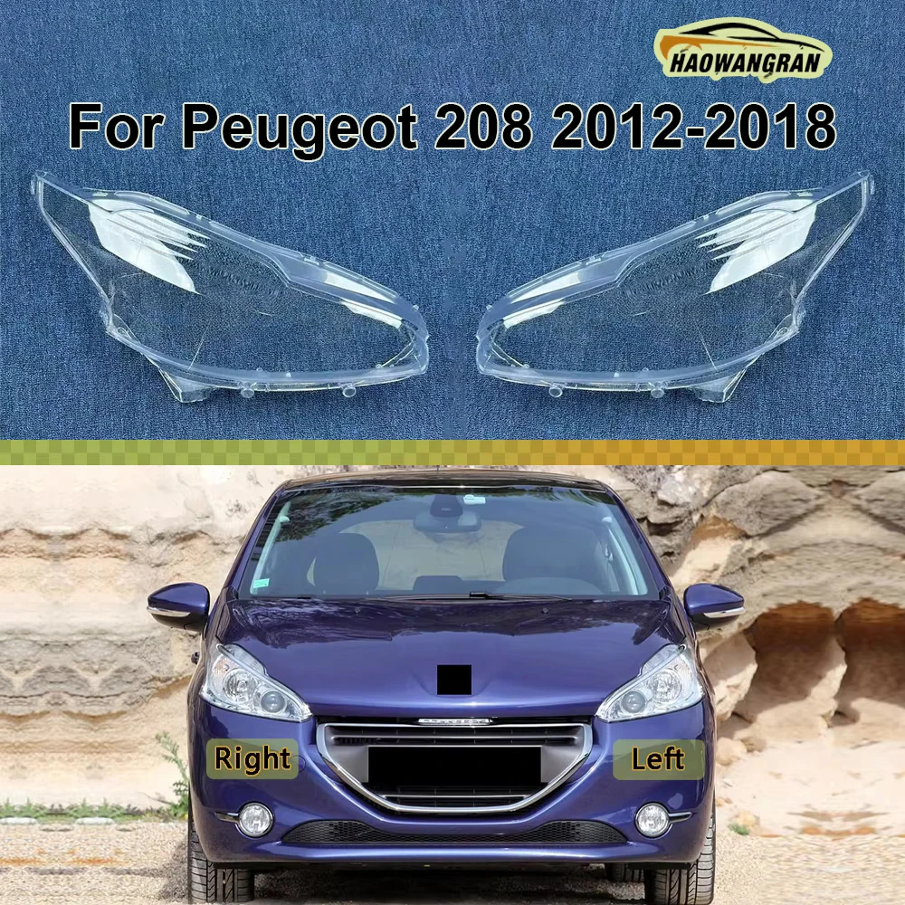 

For Peugeot 208 2012 2013 2014 2015 2016 2017 2018 Car Accessories Headlight Lamp Shade Headlamp Lampshade Cover Lens Plexiglass
