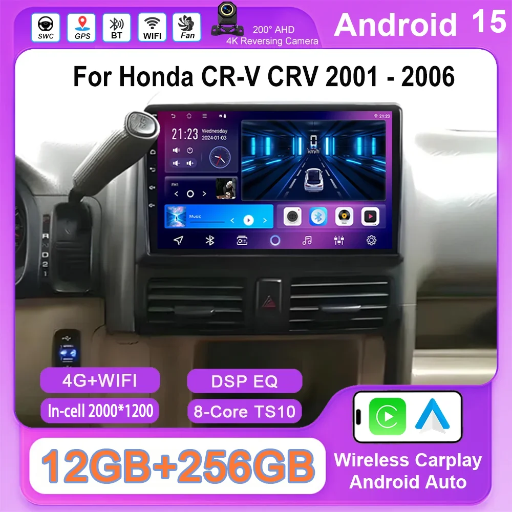 

Android 15 For Honda CR-V CRV 2001 2002 2003 2004 2005 2006 Automotive Multimedia Video Player Navigation Carplay Screeo GPS