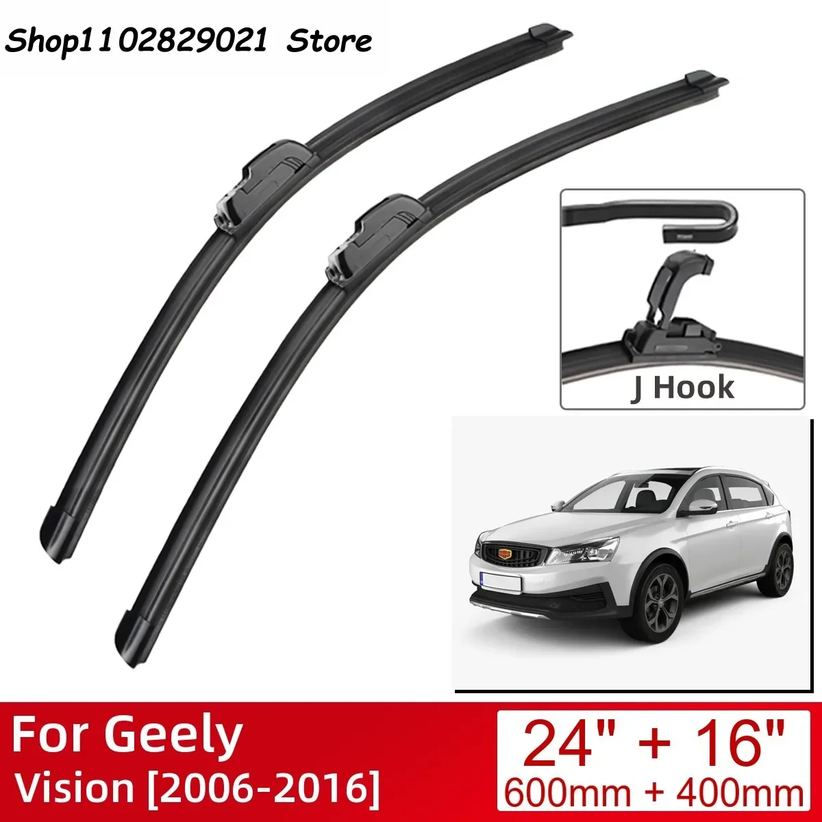 

For Geely Vision 2006-2016 24"+16" Car Accessories Front Windscreen Wiper Blade Brushes Wipers U Type J Hooks 2016 2015 2014