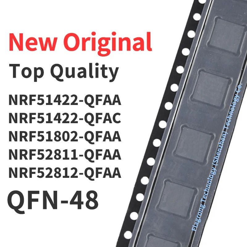 10 Pieces NRF51422-QFAA NRF51422-QFAC NRF51802-QFAA NRF52811-QFAA NRF52812-QFAA NRF51822-QFAC NRF52832-QFAA QFN48 New Original