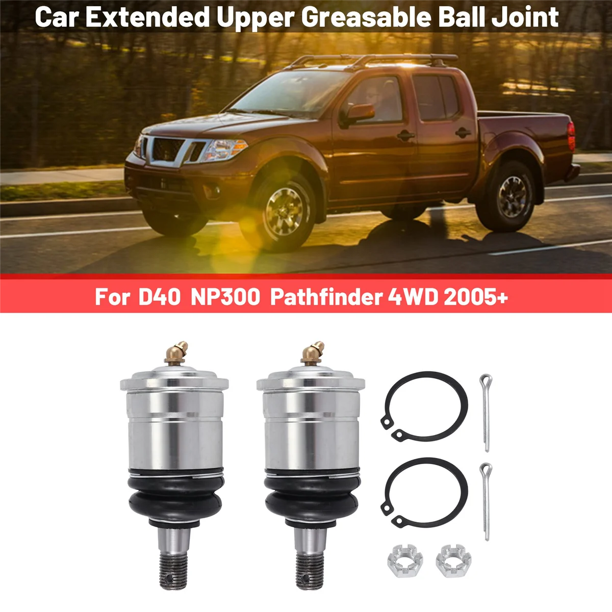 Junta de bola engrasable superior extendida para coche Nissan Navara D40 / NP300 / Pathfinder 4WD 2005 +, 25mm