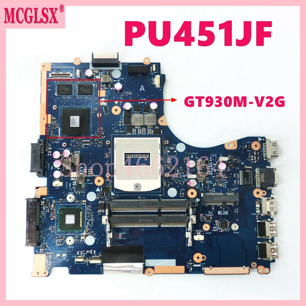 

PU451JF with GT930M-V2G GPU Notebook Mainboard For ASUS PU451 PU451J PU451JF Laptop Motherboard 100% Tested OK