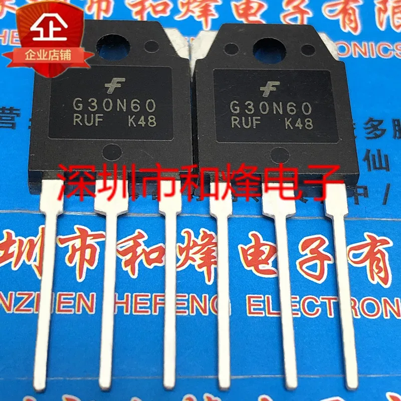5PCS-10PCS G30N60RUF SGH30N60RUF TO-3P 600V 48A NEW AND ORIGINAL ON STOCK