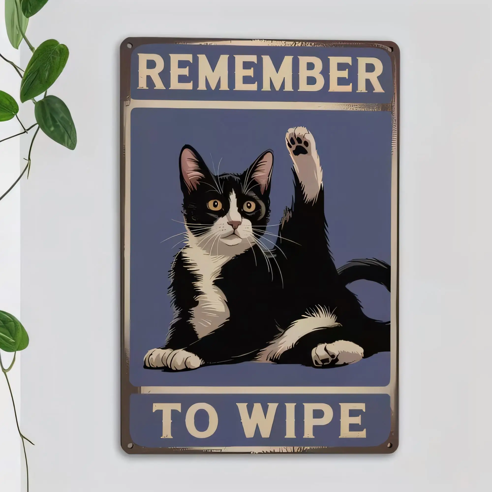 Tin Sign “Remember To Wipe” Funny Cat Cleaning Quote Metal Wall Art Vintage Rustic Plaque for Bathroom Kitchen Restroom Home Dec