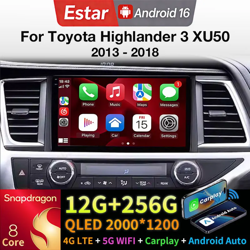 Android 16 Car Radio For Toyota Highlander 3 XU50 2013 - 2018 Video GPS Multimedia Player Navi Head Unit Wireless Carplay BT DSP