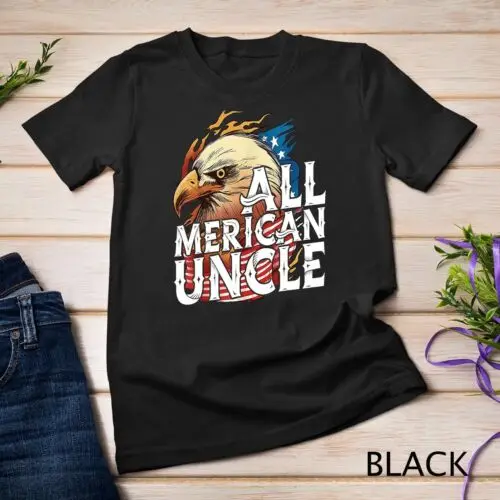 Mens All Merican Uncle 4th of July Day Eagle USA Flag American Unisex T-shirt