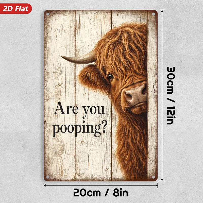 2D Flat, 1pc Highland Cow Humor Metal Sign Wall Art, Are You Pooping Quote, Suitable for Bedroom Living Room, Home Decor,