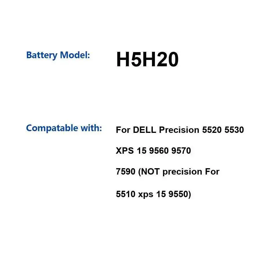 

For Dell Precision 5520 5530 Xps 15 9560 9570 7590 Not Fit 5510 9550 Laptop Battery High-Capacity H5H20 7800Mah