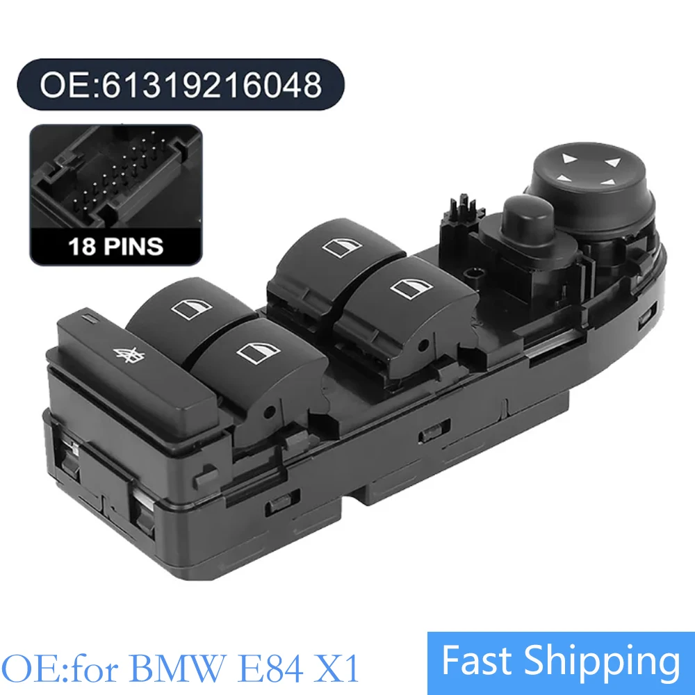 

New For BMW X1 E84 2010 2011 2012 2013 2014 2015 Master Power Windowr Control Switch 8 Pin 61319216048 Driver Side