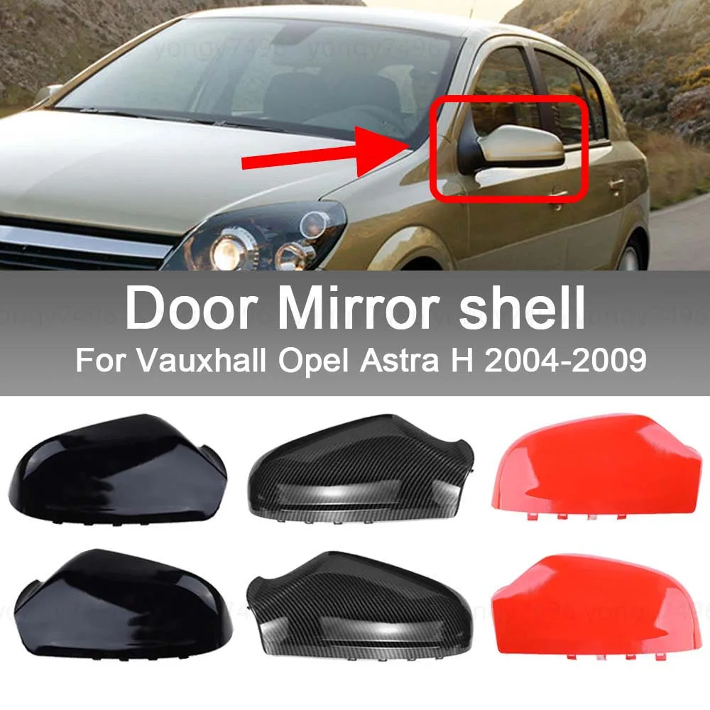 

Cars Accessories Door Mirror shell For Vauxhall Opel Astra H 2004-2009 Carbon Fiber Glossy Black Red Car Upgrade Styling