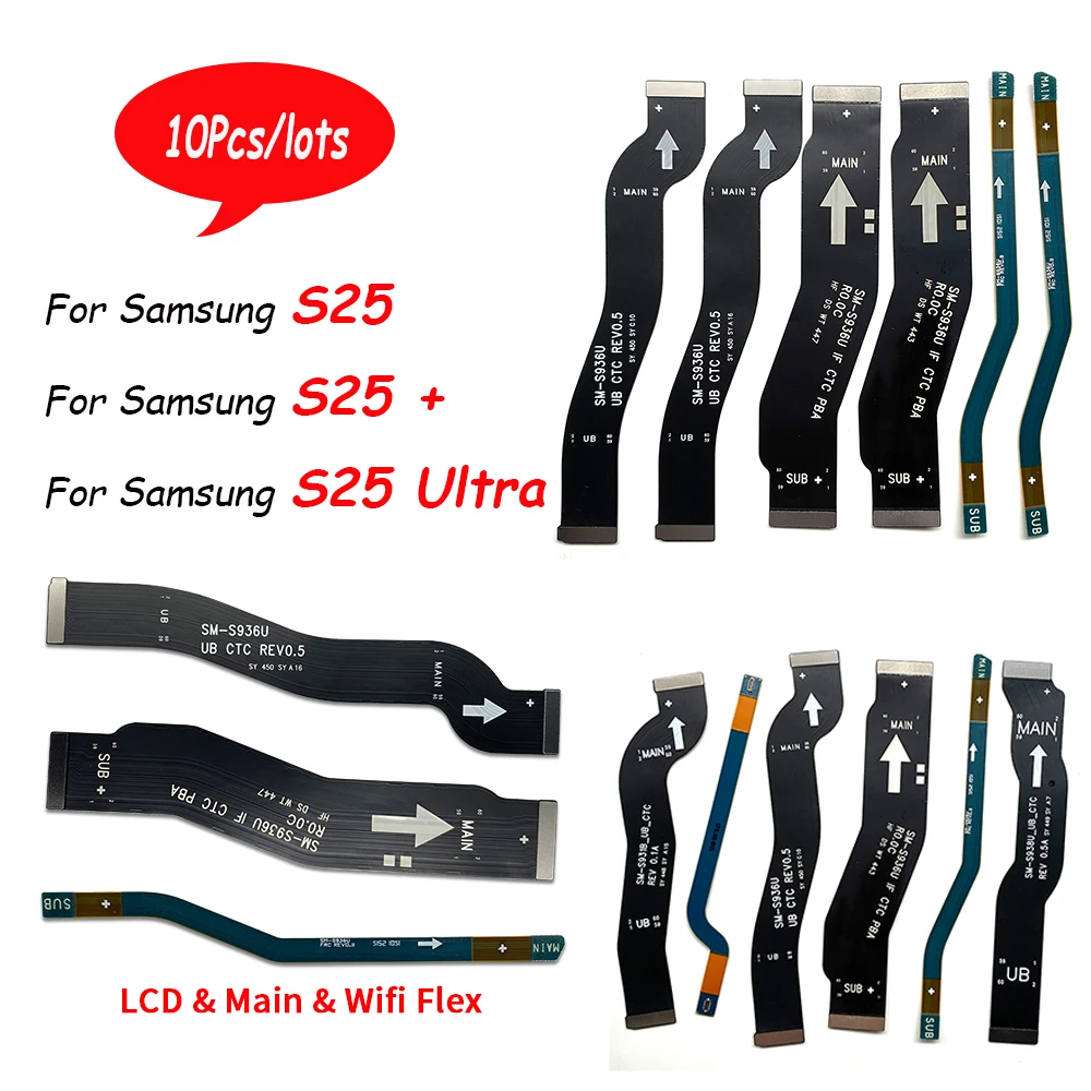 

10 шт., разъем основной платы ЖК-экрана, гибкий кабель для подключения материнской платы для Samsung S25/S25 Plus/S25 Ultra, замена