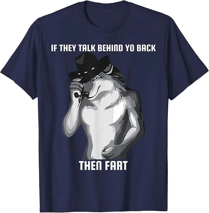 Wenn Sie hinter Ihrem Rücken reden, dann ist das ein lustiges, humorvolles T-Shirt mit einem Furz-Meme. Y2k Herrenmode, grafisches Oberteil, neuartiges Kurzarm-T-Shirt. – Detail 12