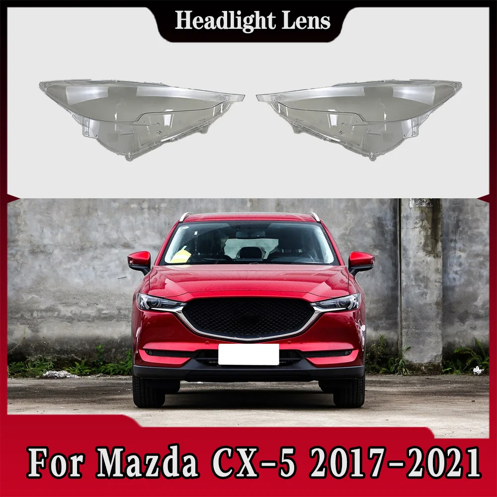 

Headlight Cover For Mazda CX-5 2017 2018 2019 2020 2021 Front Headlight Cover Shade Lampshade Lens Headlamp Shell Plexiglass