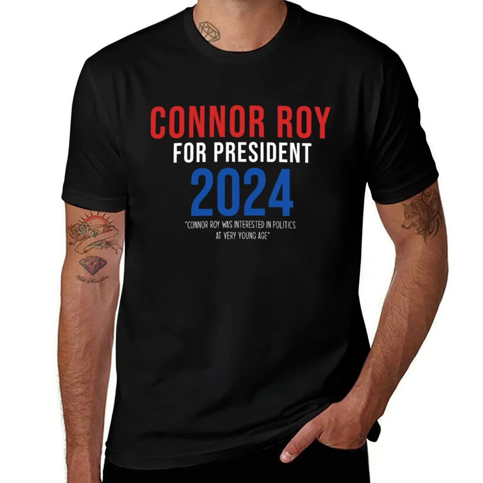 

Connor Roy For President T-Shirt printed t shirts for man t shirt man luxury cotton t shirt man T-Shirt