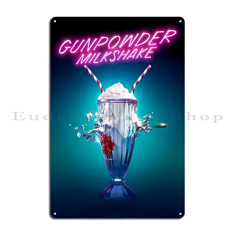 Gunpowder Milkshake Poster Metal Plaque Poster Wall Decor Create Designing Funny Kitchen Tin Sign Poster