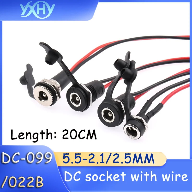 

1PCS DC-099/022B female socket with wire, 022X to SM header, waterproof DC power connector, 5.5-2.1/2.5mm