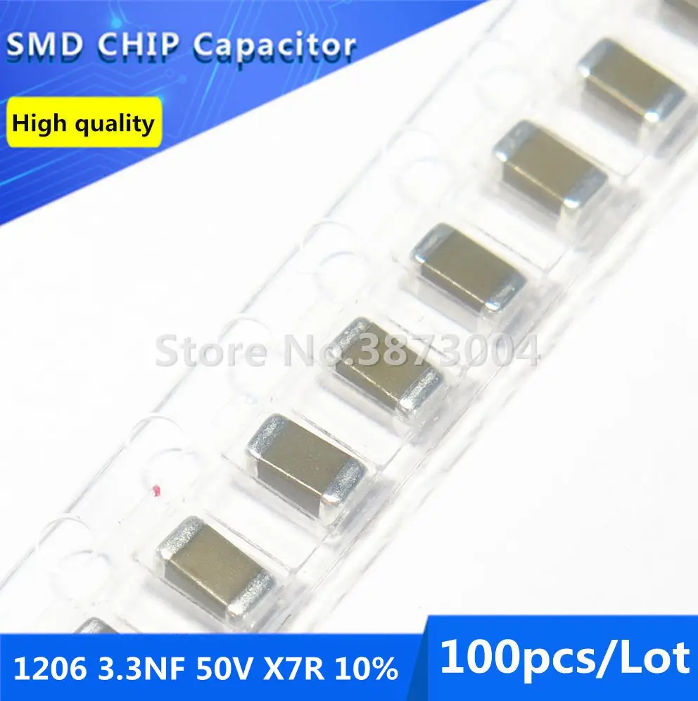 100pcs 1206 3.3NF 50V X7R 10% Thick Film Chip Multilayer Ceramic Capacitor