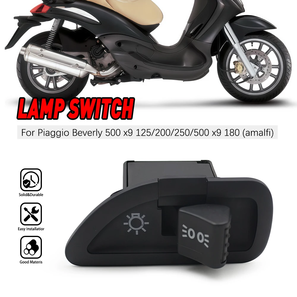 

Universal For Piaggio X9 500 180 200 125 Piaggio, SUPER HEXAGON GTX 125 HEXAGON GT LX Motorcycle Headlight switch