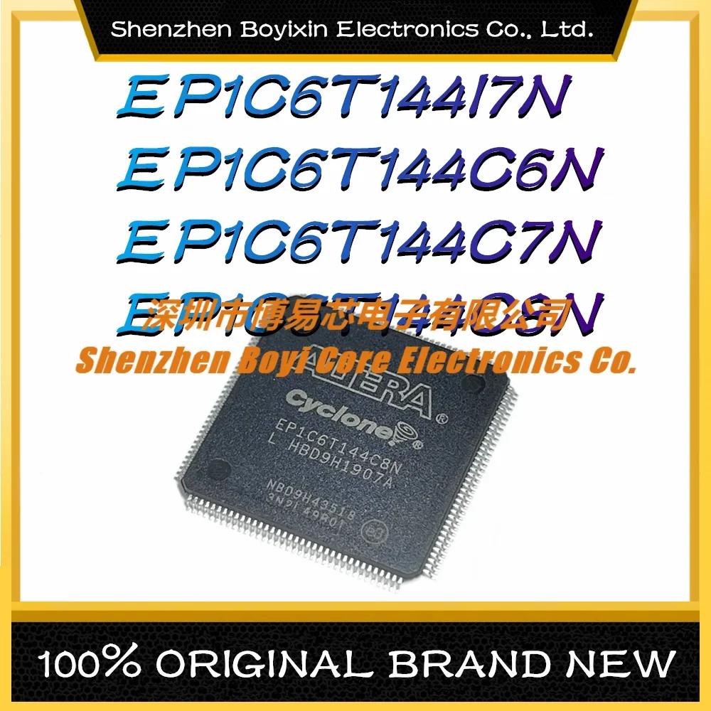 

EP1C6T144I7N EP1C6T144C6N EP1C6T144C7N EP1C6T144C8N Package: TQFP144 New Original Genuine