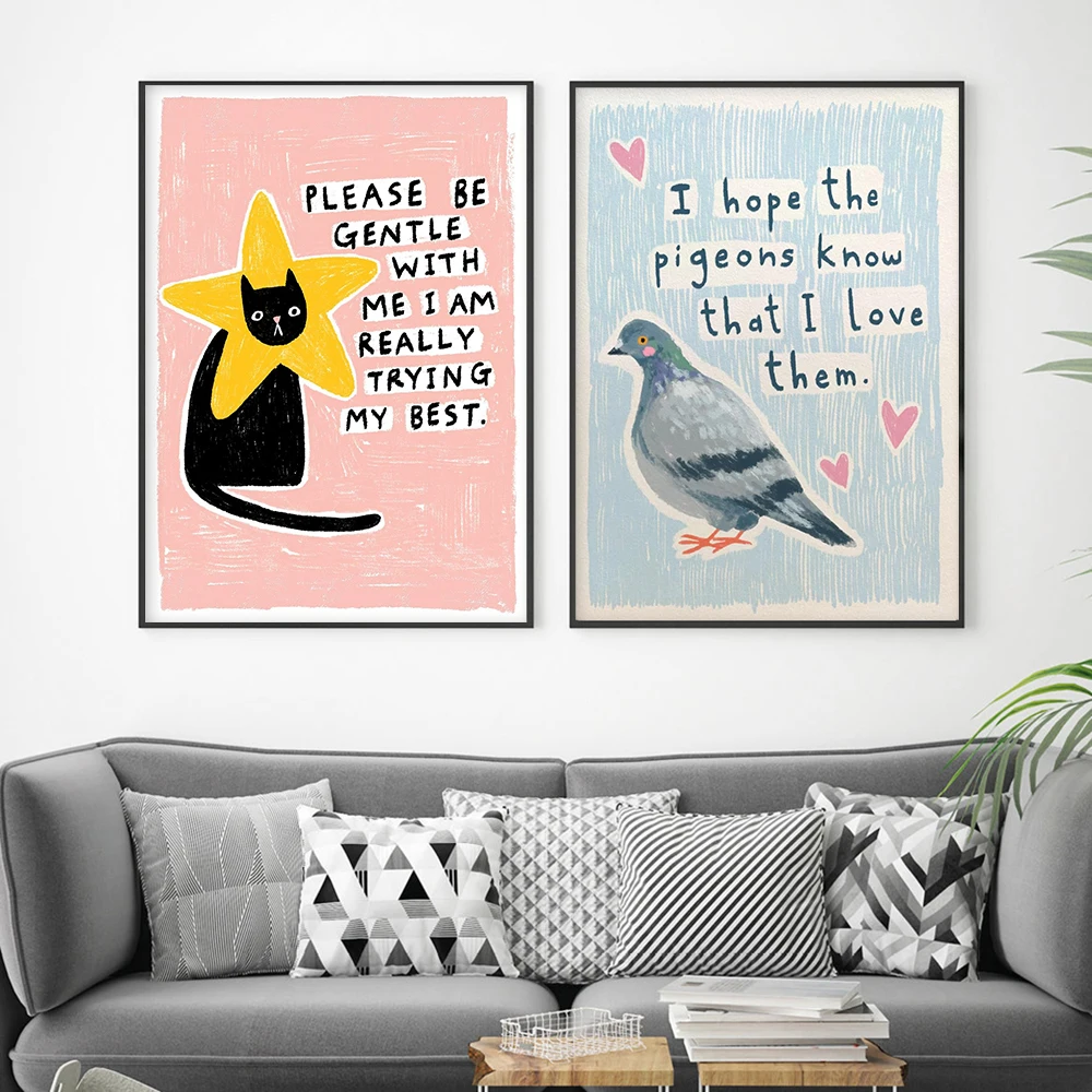 I hope the pigeons know that I love them Art Print Fun Quote Poster I am trying my best Cat Pictures Wall Art Retro Home Decor