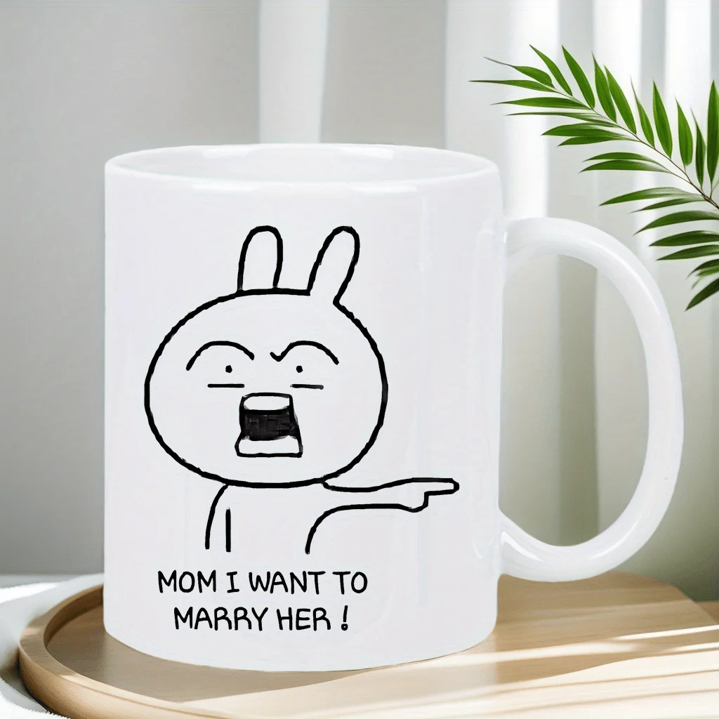 

Mom I Want to Marry Her Ceramic Mug - Funny Bunny Design, Perfect Gift for Coffee and Tea Lovers, Unique Novelty Present