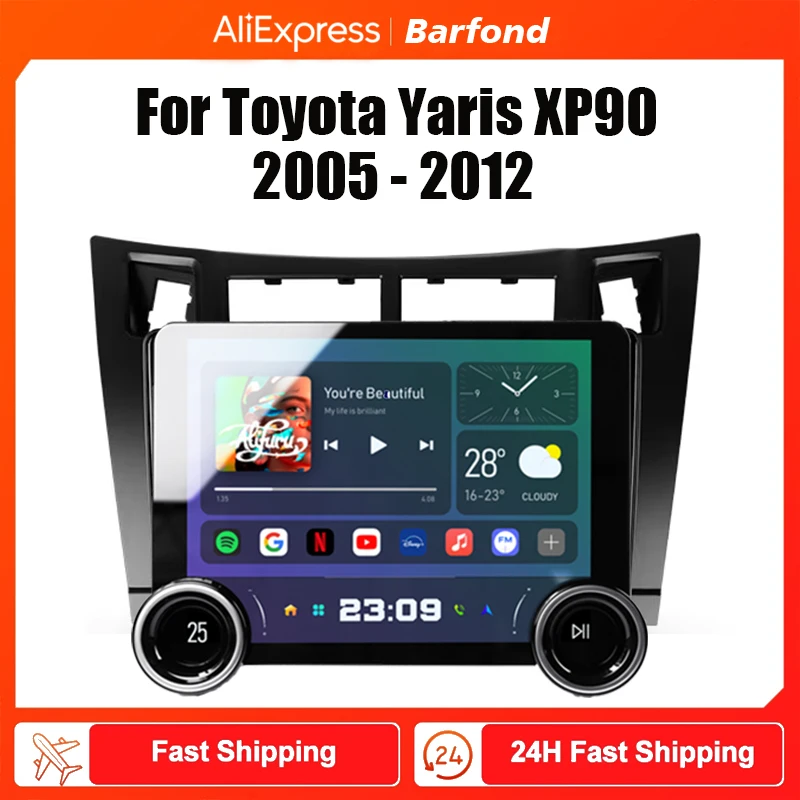 Barfond For  Toyota Yaris XP90 2005 - 2012 Car Radio Multimedia Video Player Navigation stereo GPS Android 2din dvd