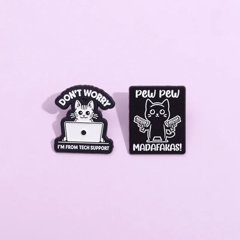 Pew Pew Madafakas Enamel Pins Don'T Worry About I'M From Tech Support Cute cat Brooch Lapel Metal Badges Jewelry Gifts Wholesale