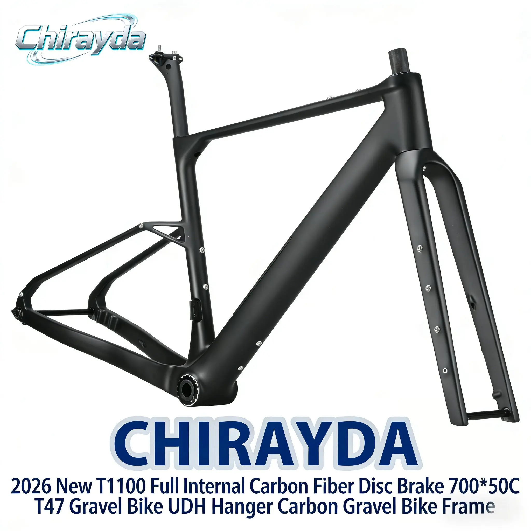 

CHIRAYDA 2026 New T1100 Full Internal Carbon Fiber Disc Brake 700*50C T47 Gravel Bike UDH Hanger Carbon Gravel Bike Frame