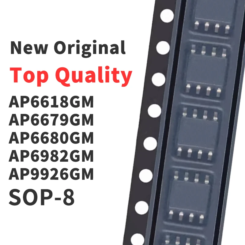 (10 Pieces) AP6618GM AP6679GM AP6680GM AP6982GM AP9926GM SOP-8 Chip IC New Original