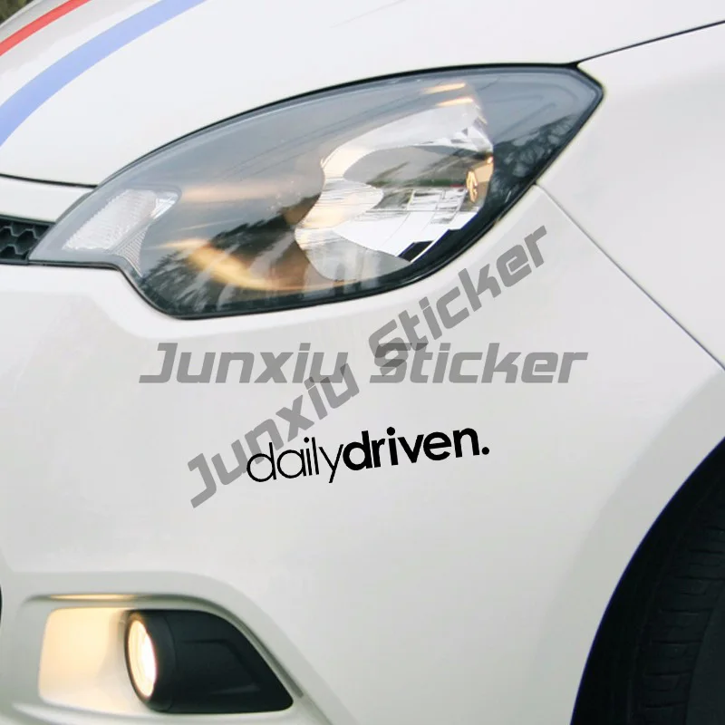 Car Sticker Daily Driven Funny Styling Automobiles Motorcycles Exterior Accessories Vinyl Decal