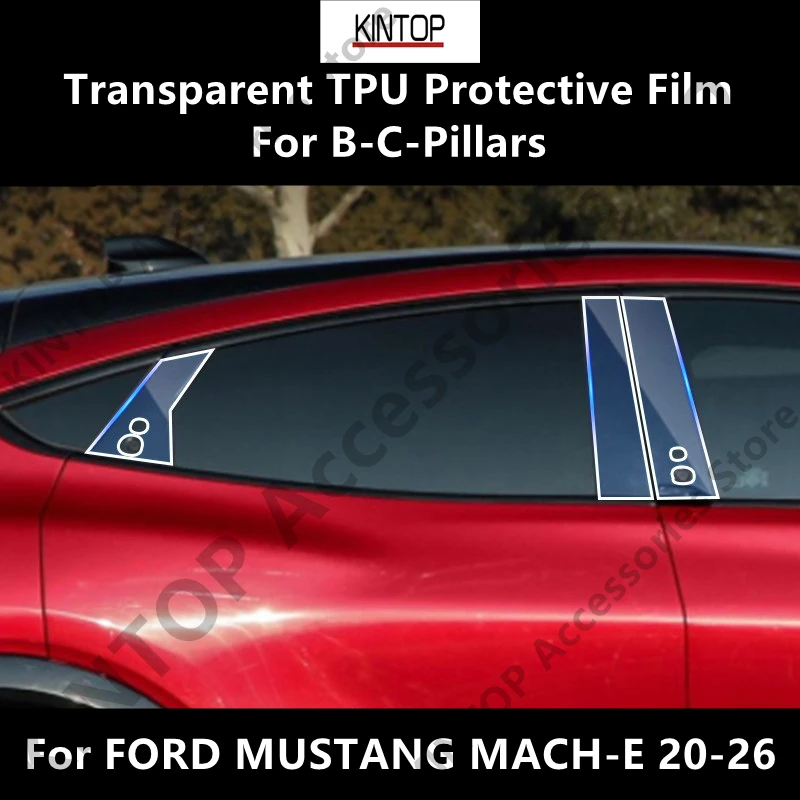 For FORD MUSTANG MACH-E 20-26 B-C-Pillars Protective Sticker Anti-scratch Protection Accessories Refit
