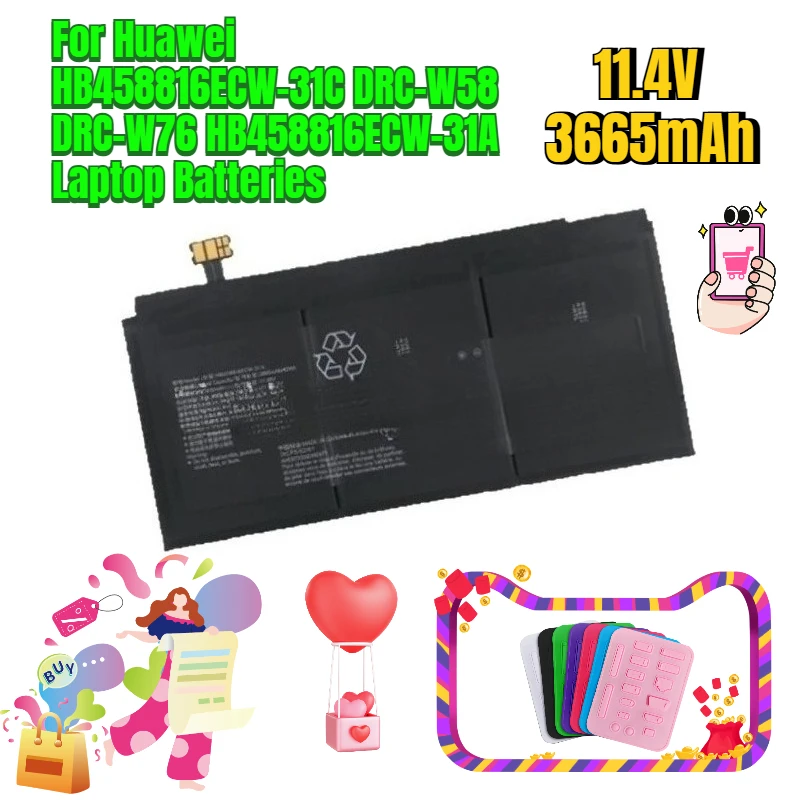 

11.4V 3665mAh for Huawei HB458816ECW-31C DRC-W58 DRC-W76 HB458816ECW-31A Laptop Batteries