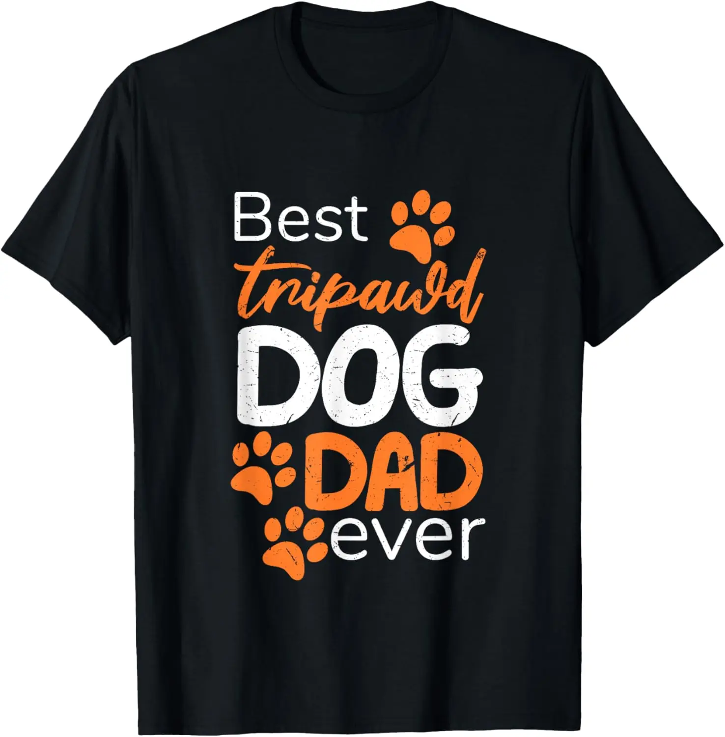 Bester tripawdischer Hundevater aller Zeiten |   Lustiges Fur Parent Appreciation T-Shirt
