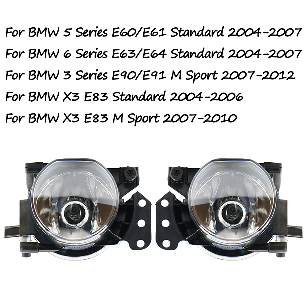 For BMW E90 E91 M Sport 2007 2008-2012 E60 E61 E63 E64 E83 Standard 2004-2007 Fog Lamp Front Bumper Anti Fog Light 63176910791