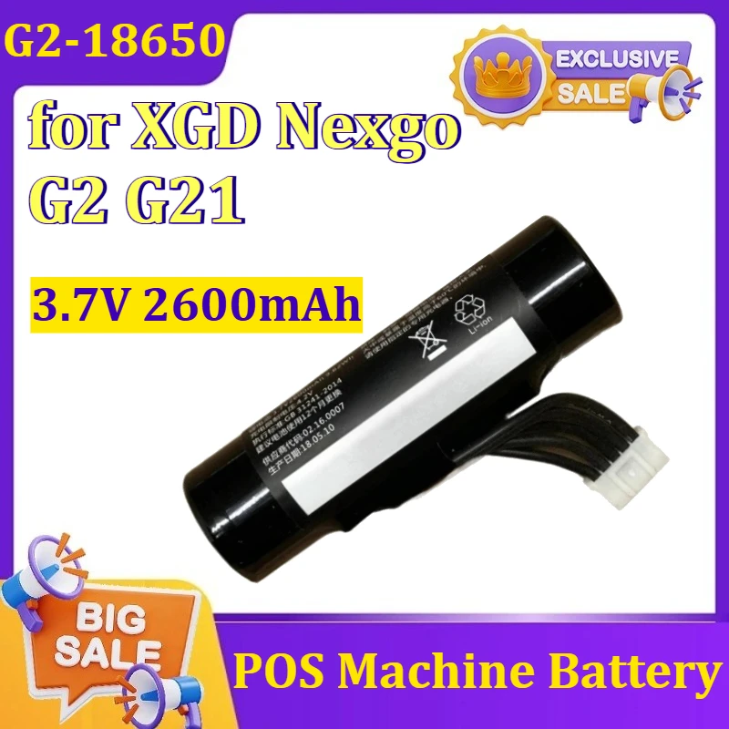 

G2-18650 3.7V 2600mAh Rechargeable Battery for XGD Nexgo G2 G21 POS Machine Battery