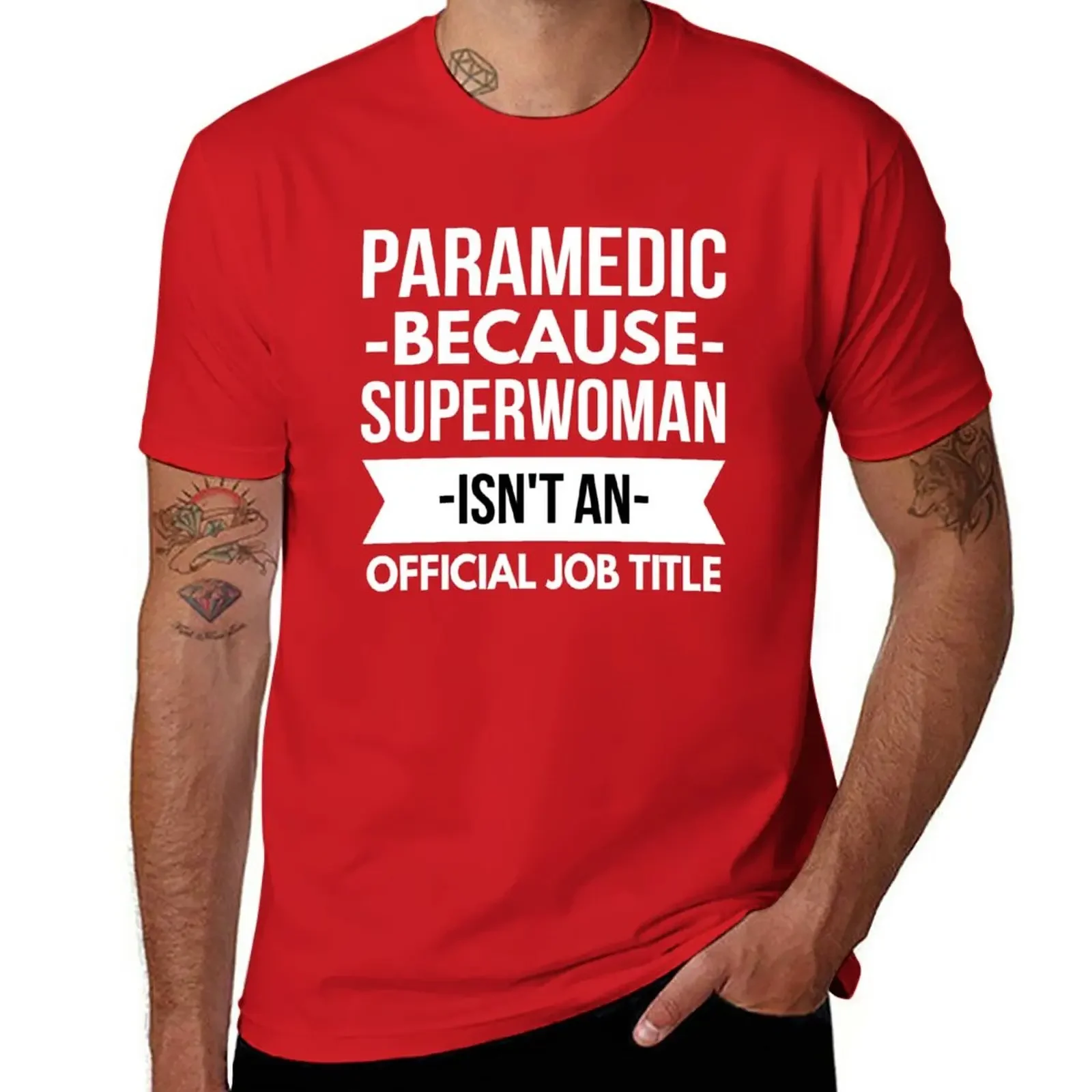 Paramedic Superwoman T-Shirt quick-drying customs slim fit t shirts for men